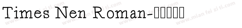 Times Nen Roman字体转换